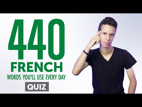 Quiz | 440 French Words You'll Use Every Day - Basic Vocabulary #84