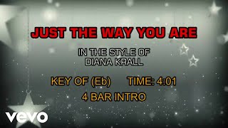 Diana Krall - Just The Way You Are (Karaoke)