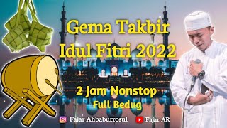 Download lagu GEMA TAKBIR IDUL FITRI 2022 // 2 JAM FULL NON STOP..!!! ~ FAJAR AR mp3 Download lagu GEMA TAKBIR IDUL FITRI 2022 // 2 JAM FULL NON STOP..!!! ~ FAJAR AR mp3