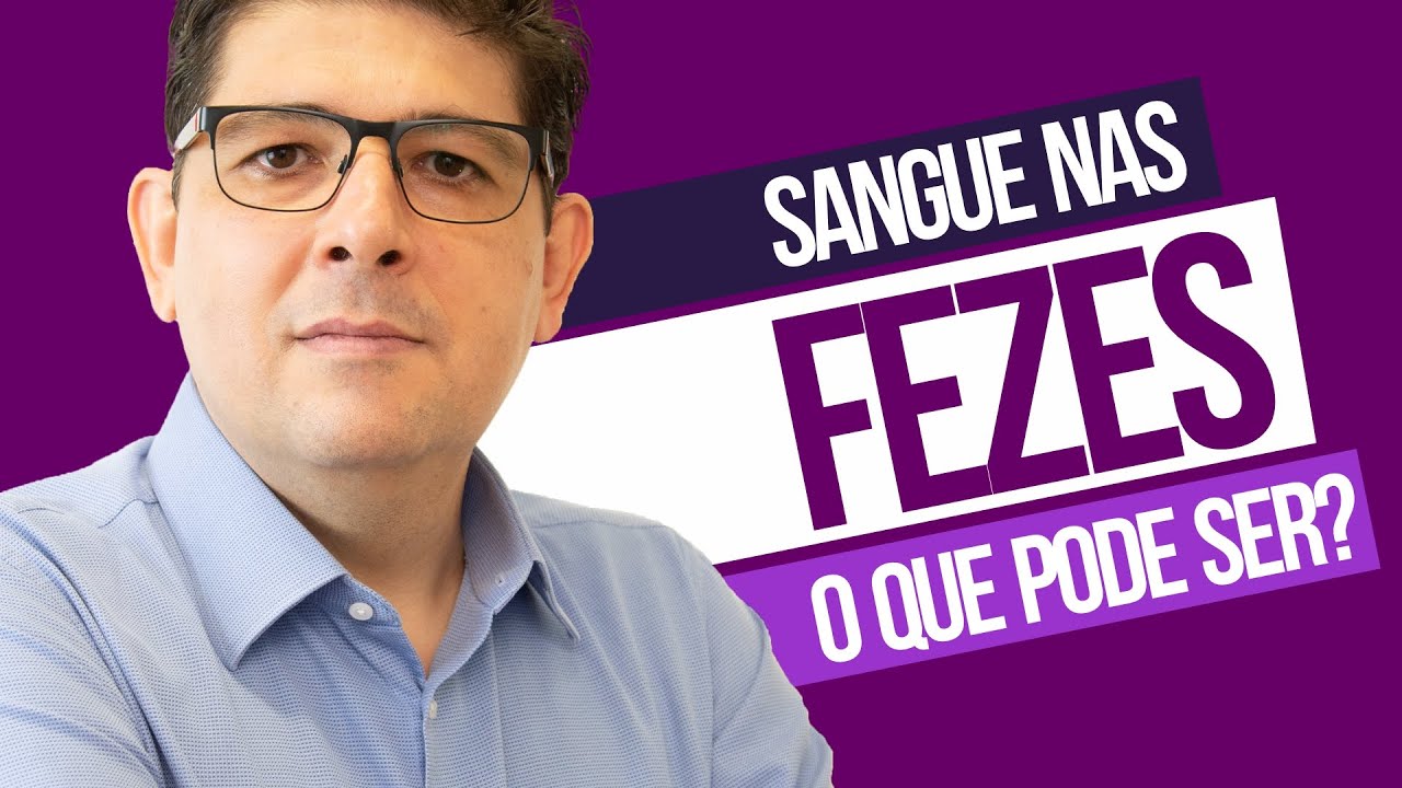 Sangue nas fezes ou sangramento ao evacuar | Dr Juliano Teles