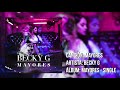 Becky G - Mayores (Solo Version) (Sin Bad Bunny)