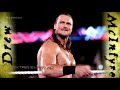2010 2012 Drew McIntyre 6th WWE Theme Song Broken Dreams Intro Edit Verse Edit DL ᴴᴰ