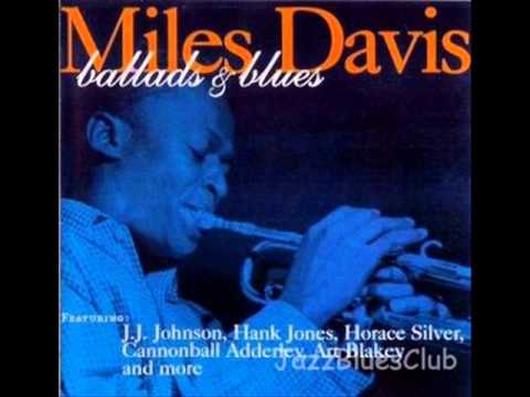 , title : 'Miles Davis Ballads and Blues full jazz album'