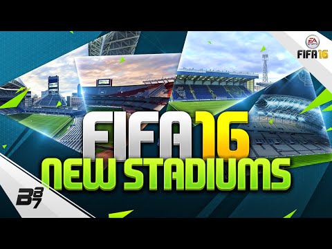 FIFA 16 | NEW STADIUMS!! Video