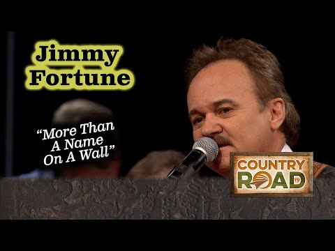 Jimmy Fortune "More Than A Name On A Wall"