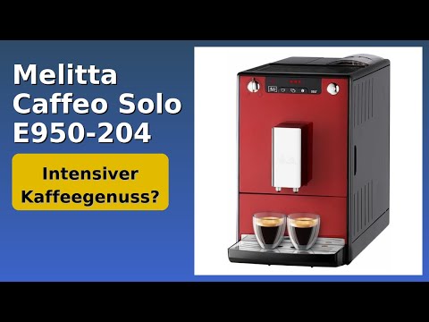 BEWERTUNG (2025): Melitta Caffeo Solo E950-204. WESENTLICHE Einzelheiten