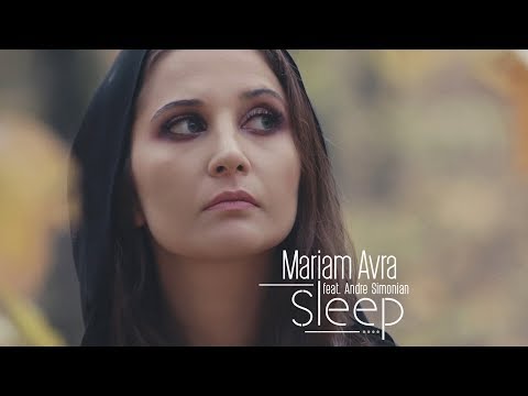 🌀 Mariam Avra feat. Andre Simonian - Sleep