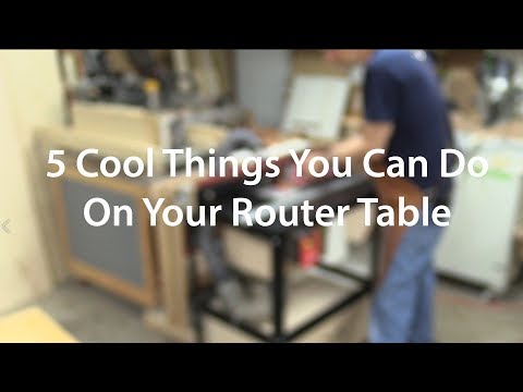 5 Cool Things To Do On Your Router Table // Tips and Tricks