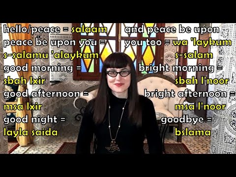 Greetings & Farewells in Darija (Moroccan Arabic)