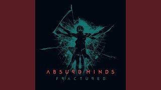 Music video thumbnail preview for Fractured by Absurd Minds