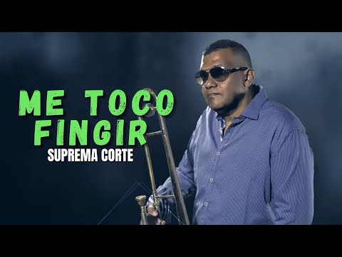 Me Tocó Fingir - La Suprema Corte | Salsa Colombiana.