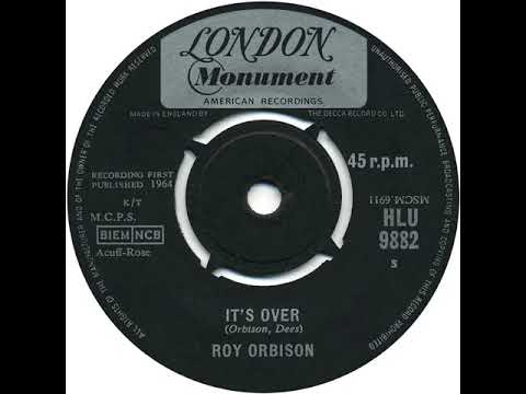UK no. 1, (194) Roy Orbison - It's Over