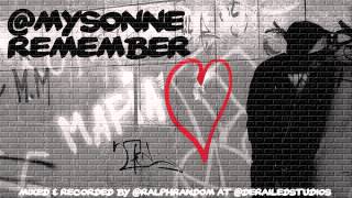Mysonne - Remember - New Hip Hop Song - Rap Video