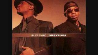 Ruff Endz - Saying I Love You