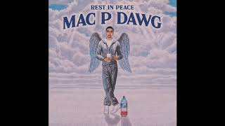 Fenix Flexin - RIP Mac P Dawg