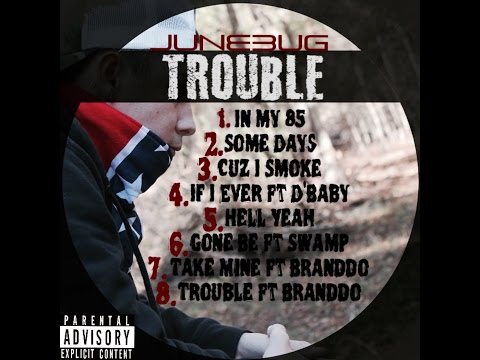 JuneBug _ In My 85 _Official Audio 2017 _ 