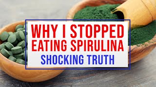 Is Spirulina Good for You Dangerous Spirulina Side