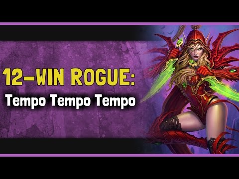 12-Win Rogue: Tempo Tempo Tempo [Hearthstone Arena]