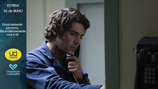 Extremamente perverso, Escandalosamente Cruel e Vil- Trailer Oficial UCI Cinemas video
