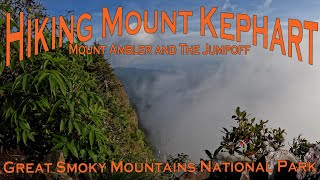 Hiking Mount Kephart - Great Smoky Mountains National Park