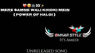Download lagu Mere Samne Wali Khidki Mein { Power oF Halgi } It's Ameer & It's OmkarStyle Remix mp3