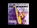 Phil Woods Quintet - Tune of the Unknown Samba