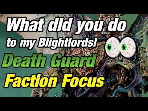 Blightlords are looking unwell | 10th Edition Death Guard rules