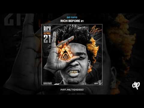 Go Yayo - Gotta Know That Ft. Trapboy Freddy