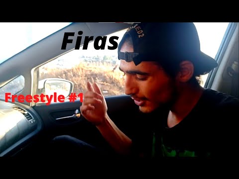 Firas Freestyle #1