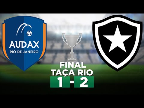 AUDAX 1 x 2 BOTAFOGO Taça Rio 2023 FINAL | Narração