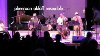 Pheeroan AkLaff Ensemble w/ Amiri Baraka