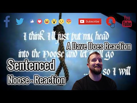 Sentenced - Noose - Dave Does Reaction