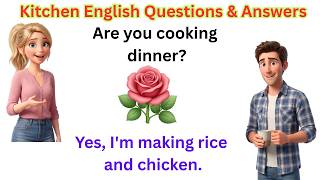 Kitchen English Questions & Answers | Daily English Conversation Practice | A1-A2 English