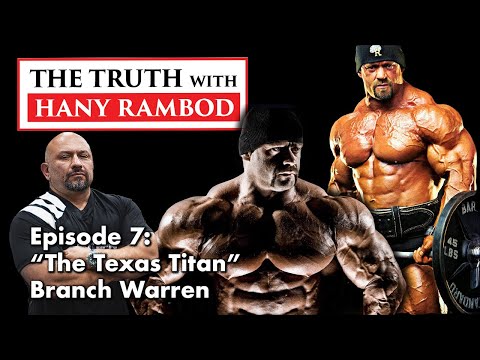 The Truth™ Podcast Episode 7: "The Texas Titan" Branch Warren