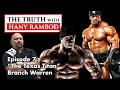 The Truth Podcast Episode 7:
