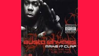 Make it clap - Busta Rhymes feat Sean Paul (version skyrock/radio edit)