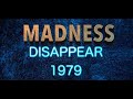 Madness - Disappear - 1979