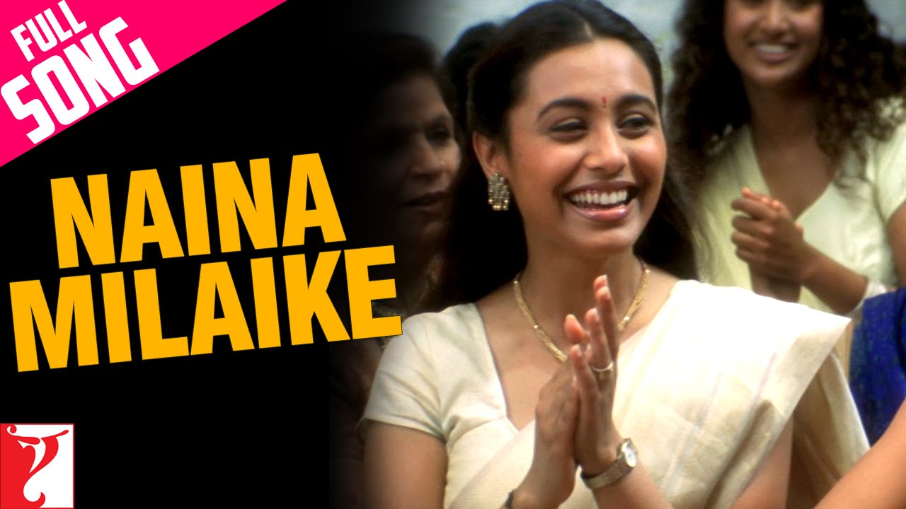 Naina Milaaike Lyrics  | Saathiya | Vivek Oberoi, Rani Mukerji | Madhushree, Sadhana Sargam | A.R. Rahman