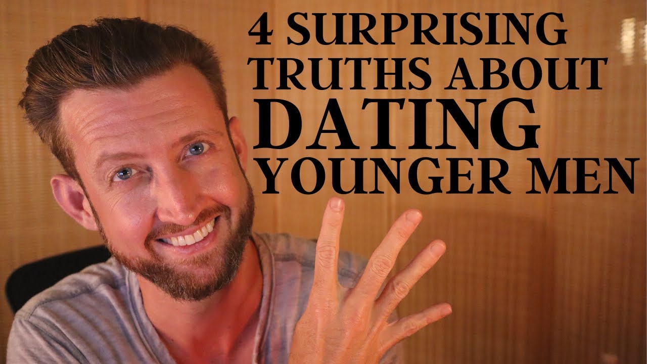4 Surprising Truths About Dating Younger Men