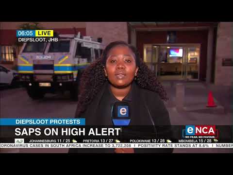 Diepsloot Protests SAPS on high alert