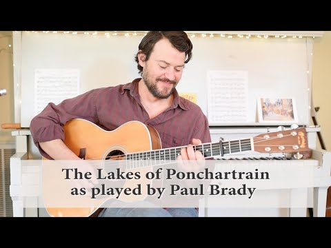 Lakes Of Pontchartrain - Paul Brady
