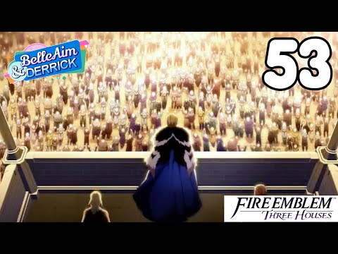Reclaiming the Capitol - Let's Play Fire Emblem 3 Houses Ch 18 Part 53 [Blind]