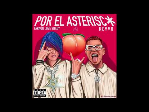 [105] POR EL ASTERISCO ✅ - FARAON LOVE SHADY ✘ KEVVO ((( DJ SALVATORE )))