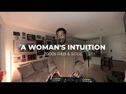 A Woman’s Intuition | 2000s R&B & Soul | Keyshia Cole, K. Michelle, Tamar Braxton, Fantasia & More