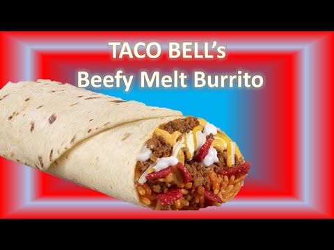 Taco Bell's NEW Beefy Melt Burrito Review | Value Menu...