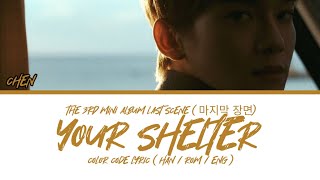 Download lagu CHEN (첸) - Your Shelter ' 계단창 ' color code lyric ( Han / Rom / Eng ) mp3 Download lagu CHEN (첸) - Your Shelter ' 계단창 ' color code lyric ( Han / Rom / Eng ) mp3