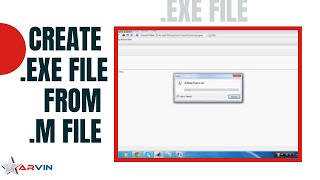 How to Create .exe file from .m File in Matlab |