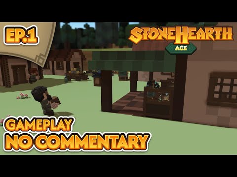 Stonehearth + ACE Mod - Relaxing Gameplay | No Commentary - EP.1