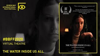 BBFF2020 Virtual Theatre - The Water Inside Us