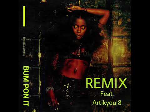HoodCelebrityy feat Artikyoul8 - Bum pon it (Remix)